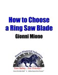 How to Choose a Ring Saw Blade - How to choose a deep-cutting ring saw blade for water, sewer, underground utility and construction work. Read or download on Desert Diamond Industries' Scribd page.